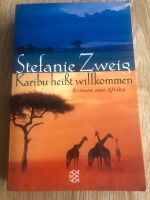 Roman, Karibu heißt willkommen, von Stefanie Zweig Rheinland-Pfalz - Arzfeld Vorschau