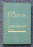 Hans Dominik - Lebensstrahlen Science Fiction altdeutsche Schrift Niedersachsen - Ostercappeln Vorschau