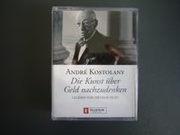 Hörbuch | André Kostolany | Die Kunst über Geld nachzudenken München - Thalk.Obersendl.-Forsten-Fürstenr.-Solln Vorschau