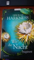 Deborah Harknesse, Wo die Nacht beginnt, gebundene Ausg., wie neu Schleswig-Holstein - Schönkirchen Vorschau