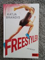 Buch Freestyler Katja Brandis, Jugendroman wie neu Sachsen - Callenberg b Hohenstein-Ernstthal Vorschau