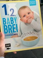 1, 2, Babybrei Thermomix Kochbuch Hessen - Langenselbold Vorschau