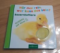 Geräuschebuch 'Hör mal rein,was kann es sein? Bauernhoftiere' Bayern - Oberasbach Vorschau