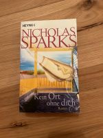 Kein Ort ohne dich - Nicholas Sparks Bayern - Windorf Vorschau