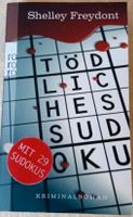 Krimi - Tödliches Sudoku von Shelly Freydont Berlin - Hellersdorf Vorschau