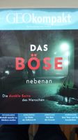 GEO kompakt Nr. 49, „Das BÖSE nebenan“ Nordrhein-Westfalen - Wickede (Ruhr) Vorschau