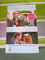 Taschenbuch EAT PRAY LOVE Elizabeth Gilbert Baden-Württemberg - Merdingen Vorschau