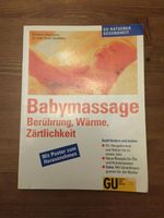 Babymassage: Berührung, Wärme, Zärtlichkeit Baden-Württemberg - Ludwigsburg Vorschau