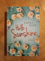Hello Sunshine von Laura Dave Bayern - Tittmoning Vorschau