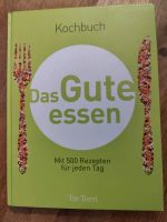 Das Gute essen Kochbuch wie neu Nordrhein-Westfalen - Dorsten Vorschau