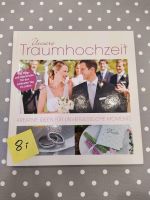 Buch Unsere Traumhochzeit Kreative Ideen für unvergessliche Momen Nordrhein-Westfalen - Brilon Vorschau