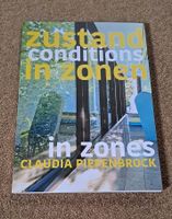 Zustand in zonen / conditions in zones von Claudia Piepenbrock Osterholz - Ellener Feld Vorschau