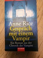 Gespräch mit einem Vampir | Anne Rice |Roman |Chronik Der Vampire Schleswig-Holstein - Flensburg Vorschau