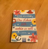 Das Leben fällt wohin es will - Buch von Petra Hülsmann Rheinland-Pfalz - Trier Vorschau