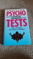 Psychologische Tests – Wer sie kennt, hat nichts zu fürchten Saarland - Sulzbach (Saar) Vorschau