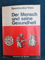 Der Mensch und seine Gesundheit, Spachowsky, Voss Münster (Westfalen) - Roxel Vorschau