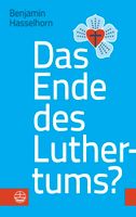 Benjamin Hasselhorn - Das Ende des Luthertums ? Niedersachsen - Wunstorf Vorschau