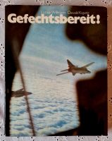 Buch Gefechtsbereit von Oswald Kopatz Lothar Willmann Föritztal - Neuhaus-Schierschnitz Vorschau
