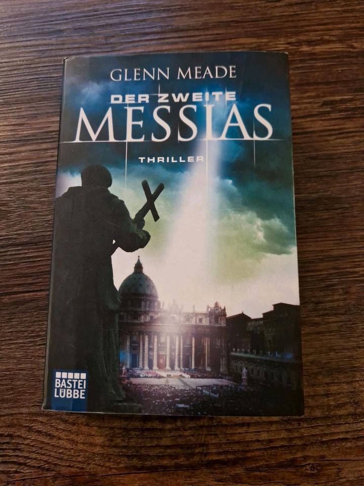 Glenn Meade - Der Zweite Messias - Thriller in Bergfelde