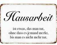 Kulthänger Blechschild Hausarbeit Küche Haus Wohnung Frau Mama Rheinland-Pfalz - Gau-Algesheim Vorschau