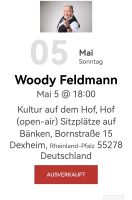 Woody Feldmann 2 Karten Rheinland-Pfalz - Mainz Vorschau