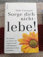 Buch Sorge dich nicht lebe Dale Carnegie Rheinland-Pfalz - Altenbamberg Vorschau