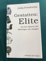 Gestatten: Elite (Julia Friedrichs) Bayern - Bayreuth Vorschau