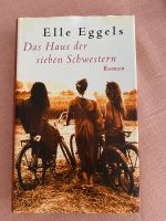 Roman „Das Haus der Schwestern“ von Elle Eggels Bayern - Weißenburg in Bayern Vorschau