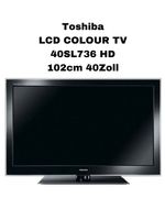 Fernseher Toshiba 40SL736 HD LCD COLOUR TVOS (defekt) Nürnberg (Mittelfr) - Südstadt Vorschau