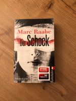 Der Schock | Marc Raabe Rheinland-Pfalz - Montabaur Vorschau