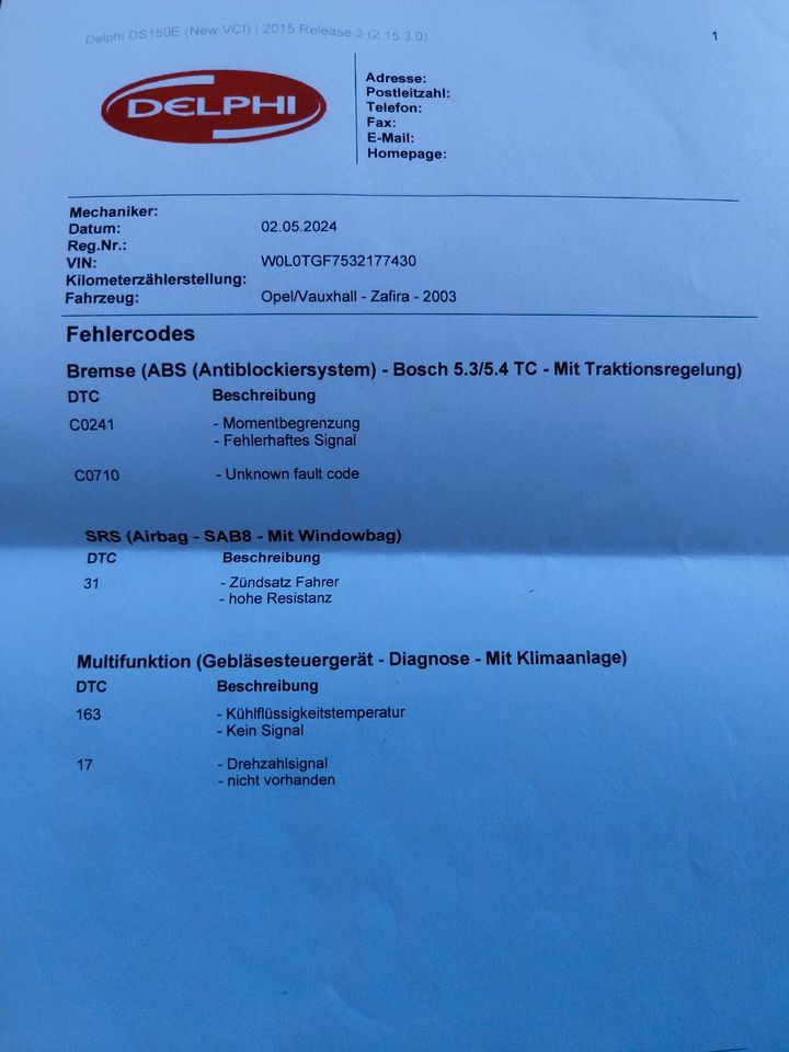 Opel Zafira a 2,2L ohne TÜV in Holzminden