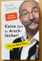 Horst Lichter -Keine Zeit für Arschlöcher Hessen - Guxhagen Vorschau