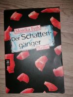 Thriller - Der Schattengänger von Monika Feth Baden-Württemberg - Wyhl Vorschau