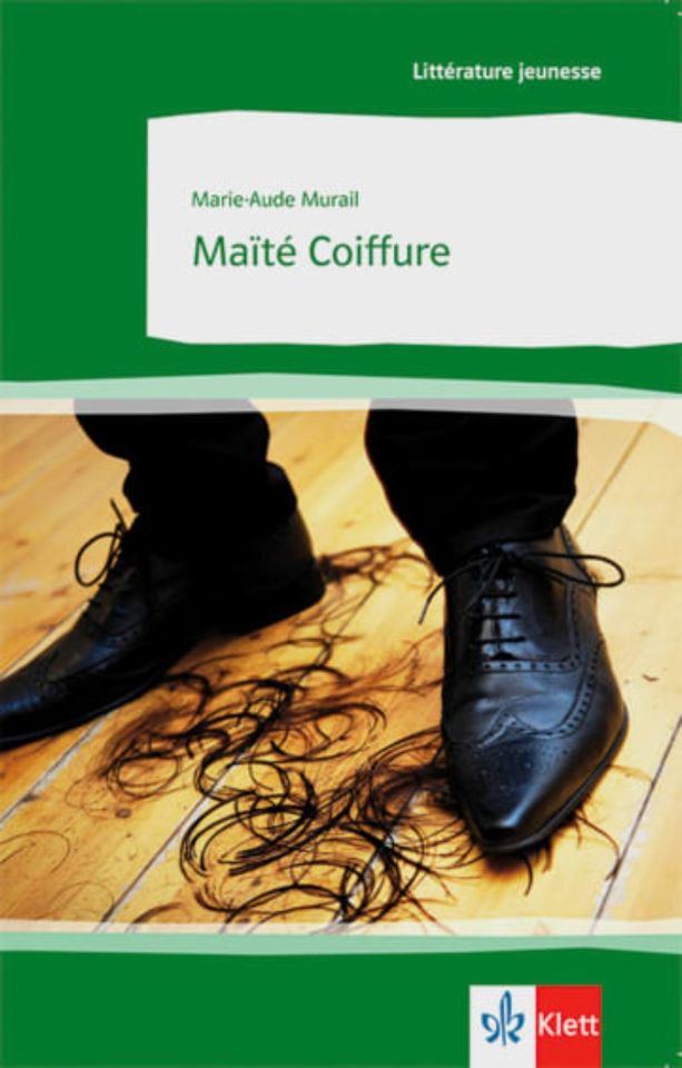 Maïté Coiffure - Marie-Aude Murail- Französisch Lektüre in Meckenheim