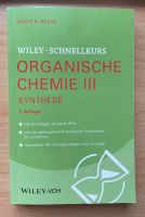 Wiley Schnellkurs - Organische Chemie III Synthese München - Altstadt-Lehel Vorschau