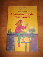 Lois Lowry "Anastasia mit der rosa Warze" Saarland - Kirkel Vorschau
