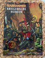 Warhammer Kriegerische Horden Nordrhein-Westfalen - Wiehl Vorschau