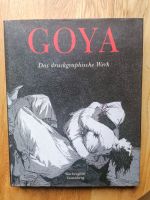 Goya. Das druckgraphische Werk - sehr guter Zustand Bayern - Faulbach Vorschau