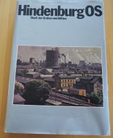 Hindenburg OS   Stadt der Gruben und Hütten Nordrhein-Westfalen - Herford Vorschau