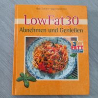 Rezeptbuch Low fat 30, Preis inkl Versand Sachsen - Lichtenau Vorschau