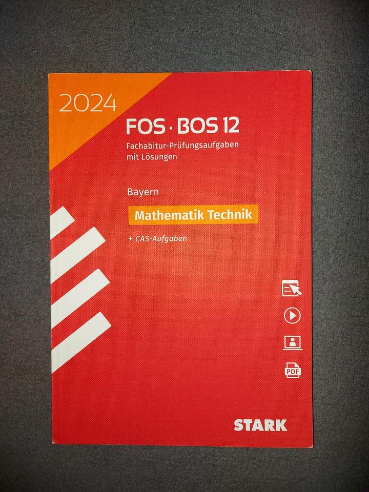 FOS/BOS Fachabitur-Prüfungsaufgaben Mathematik Technik 2024 in Rötz