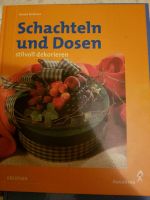 Schachteln und Dosen stilvoll dekorieren Basteln Buch Bayern - Memmingen Vorschau