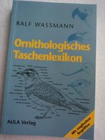 Ornithologisches Taschenlexikon  ( von Ralf Wassmann) Brandenburg - Zossen Vorschau