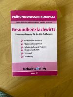 Gesundheitsfachwirte Prüfungswissen Kompakt Sachsen - Chemnitz Vorschau