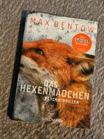 Max Bentow Psychothriller Das Hexenmädchen Mecklenburg-Vorpommern - Stralsund Vorschau