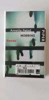 Mobbing, Annette Pehnt Hannover - Bothfeld-Vahrenheide Vorschau