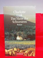 Das Haus der Schwestern Roman von Charlotte Link Goldmann Verlag Schleswig-Holstein - Flintbek Vorschau