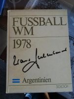 Fussball WM Beckenbauer 1978 Argentien Rheinland-Pfalz - Büdesheim Vorschau