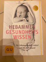 GU Buch Hebammen Gesundheitswissen WIE NEU! Bayern - Regensburg Vorschau