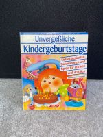 Buch „Unvergessliche Kindergeburtstage“ Baden-Württemberg - Weil am Rhein Vorschau